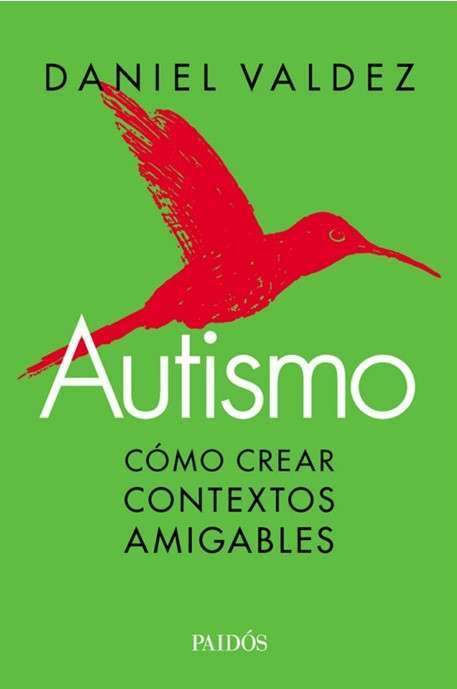 Autismo Cómo crear contextos amigables 8