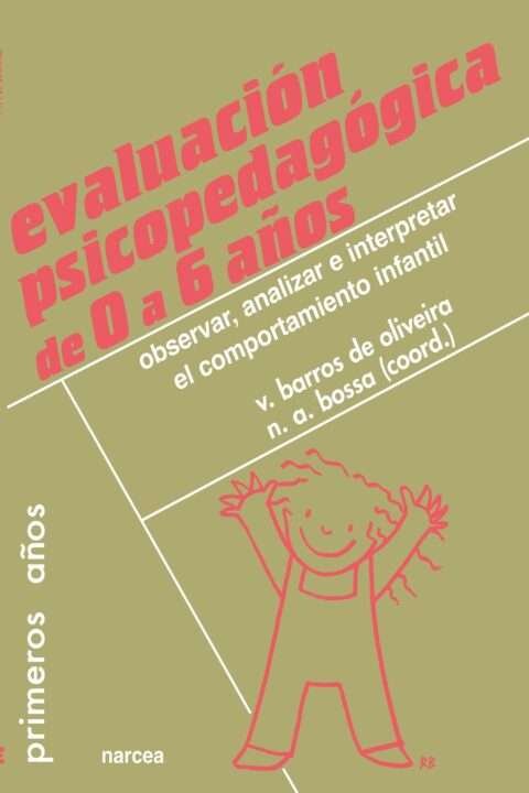 Evaluación psicopedagógica 0 a 6 años
